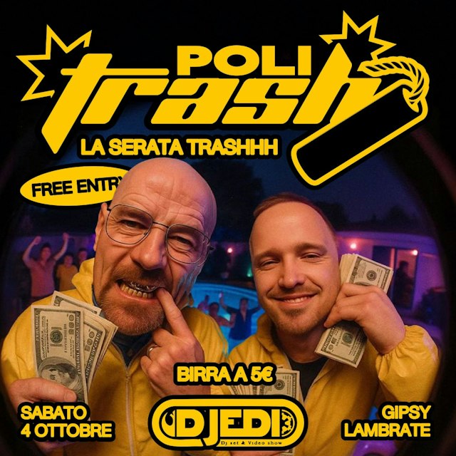 Locandina: POLITRASH al Gipsy, Milano