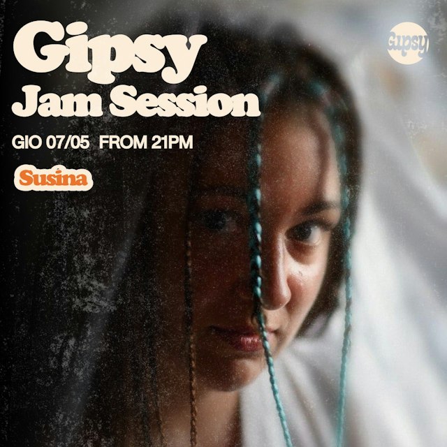 Locandina: SUSINA + JAM SESSION al Gipsy, Milano