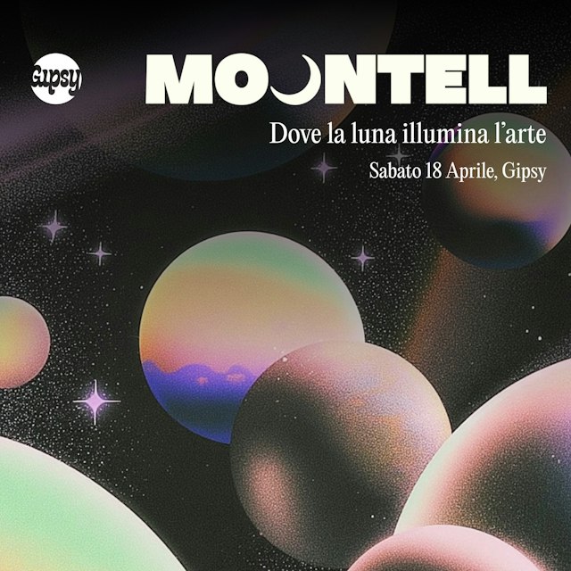 Locandina: MOONTELL al Gipsy, Milano