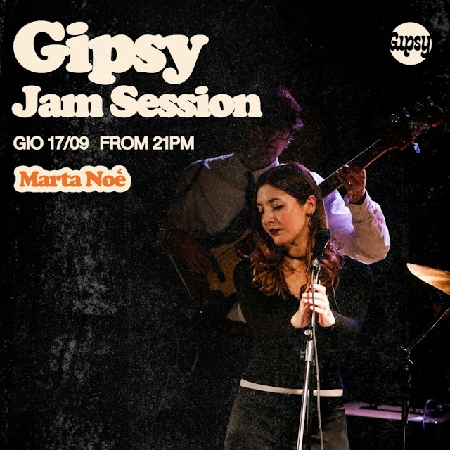 Locandina: MARTA NOE + JAM SESSION al Gipsy, Milano