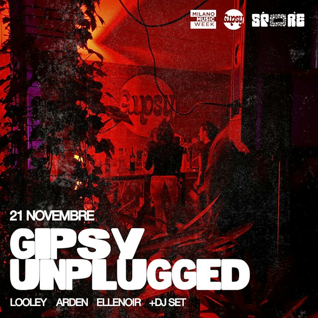 Locandina: GIPSY UNPLUGGED Milano Music Week al Gipsy, Milano