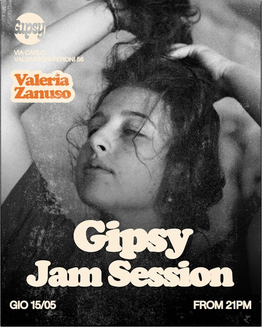 Locandina: VALERIA ZANUSO + JAM SESSION al Gipsy, Milano