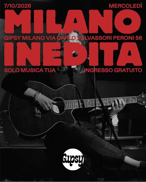 Locandina: MILANO INEDITA al Gipsy, Milano