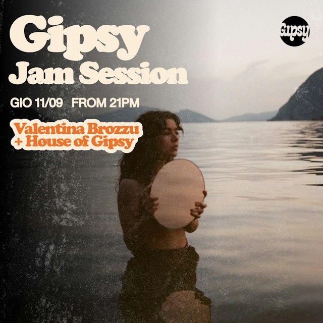 Locandina: VALENTINA BROZZU + JAM SESSION al Gipsy, Milano