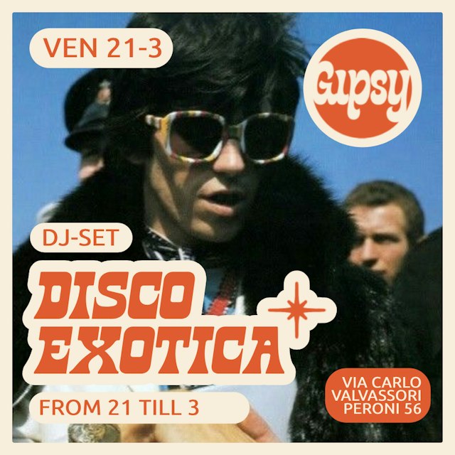 Locandina: Disco Exotica al Gipsy, Milano