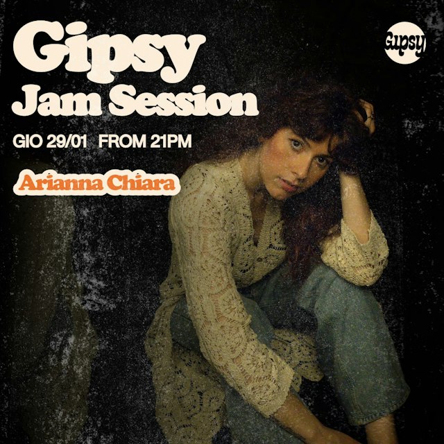 Locandina: ARIANNA CHIARA + JAM SESSION al Gipsy, Milano