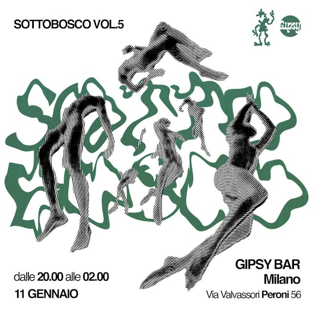 Locandina: SOTTOBOSCO | V5 al Gipsy, Milano