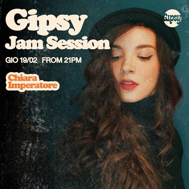 Locandina: CHIARA + JAM SESSION al Gipsy, Milano