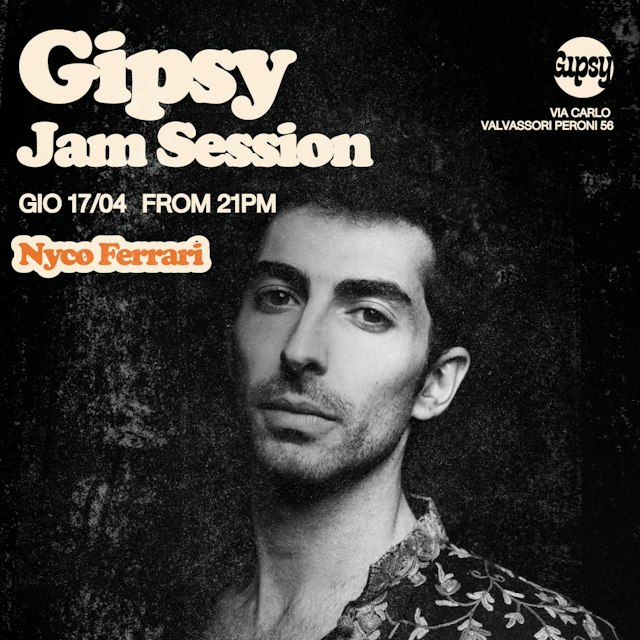 Locandina: NYCO FERRARI + JAM SESSION al Gipsy, Milano