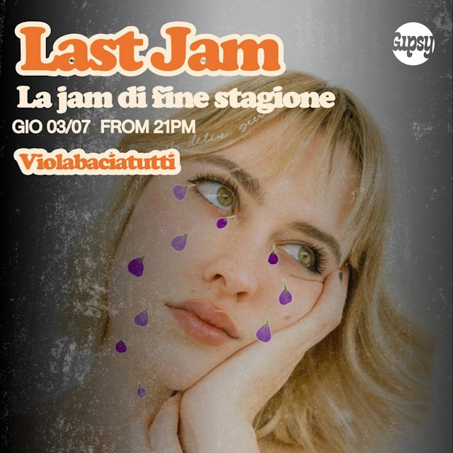 Locandina: LAST JAM - La jam di fine stagione al Gipsy, Milano