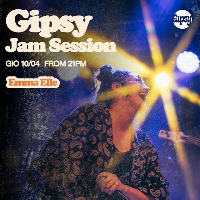 Locandina: EMMA ELLE + JAM SESSION al Gipsy, Milano