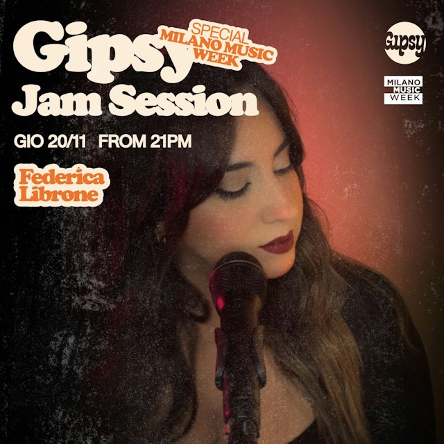 Locandina: JAM SESSION Milano Music Week al Gipsy, Milano
