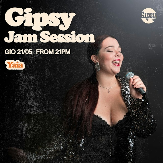 Locandina: YAIA + JAM SESSION al Gipsy, Milano